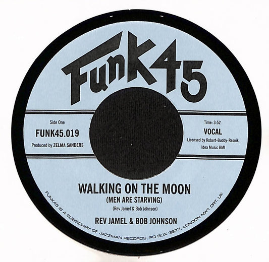 Walking On The Moon (Men Are Starving)
