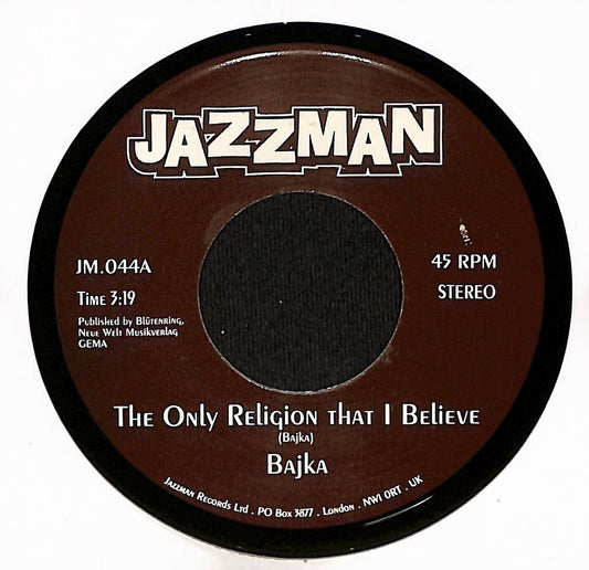 The Only Religion That I Believe