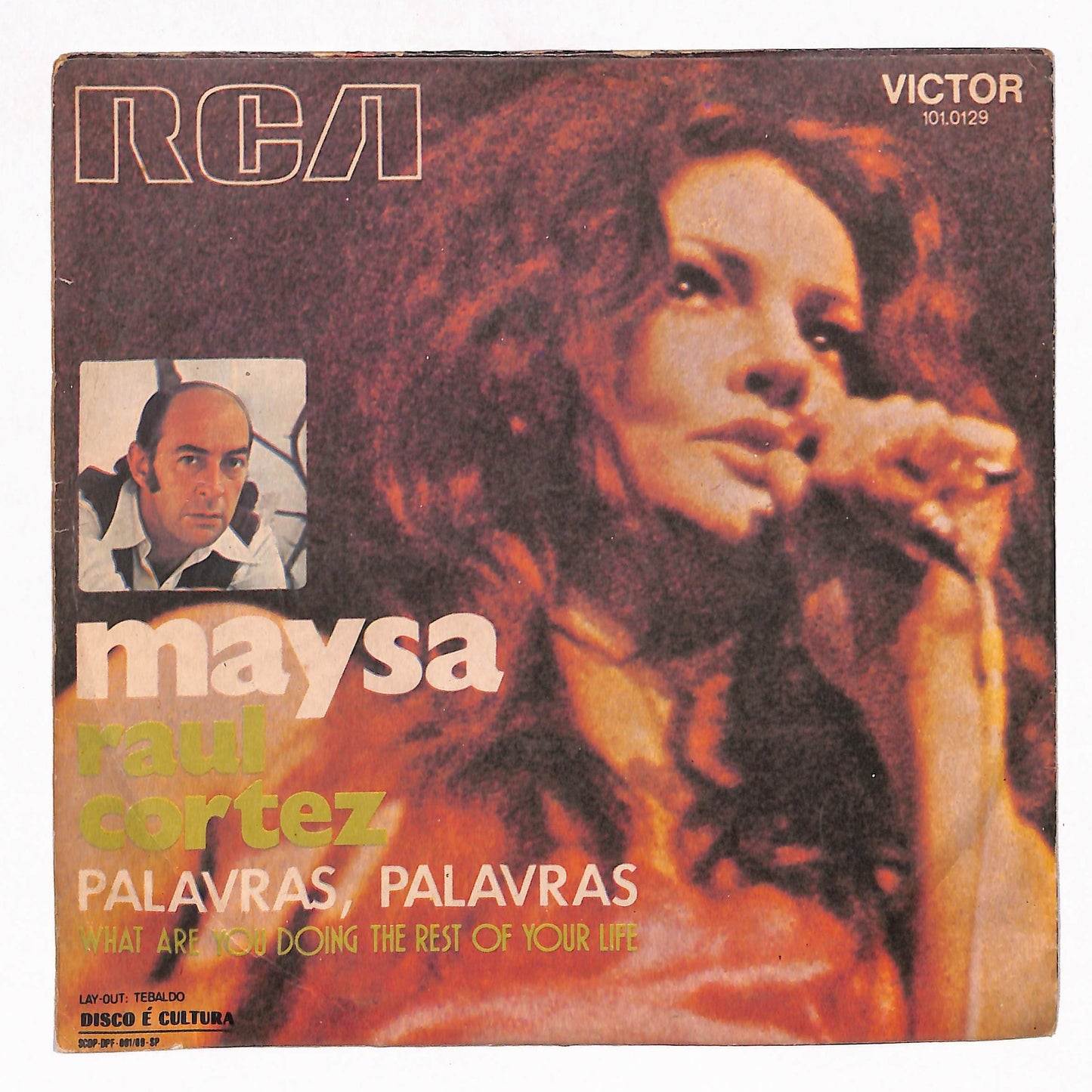 Palavras, Palavras / What Are You Doing The Rest Of Your Life?