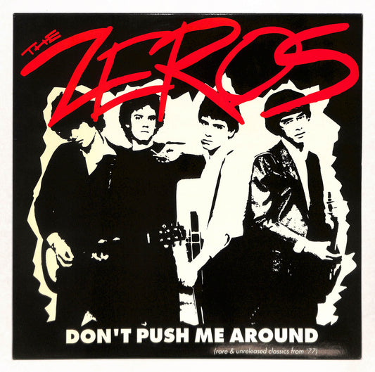 Don't Push Me Around (Rare & Unreleased Classics From '77)