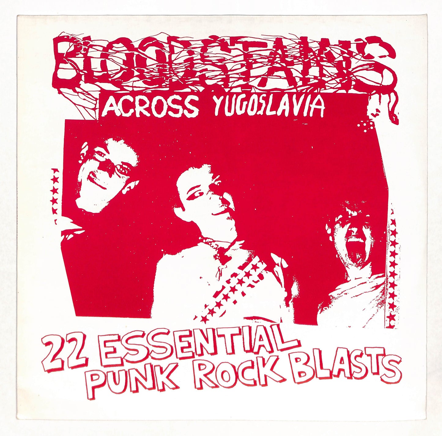 Bloodstains Across Yugoslavia