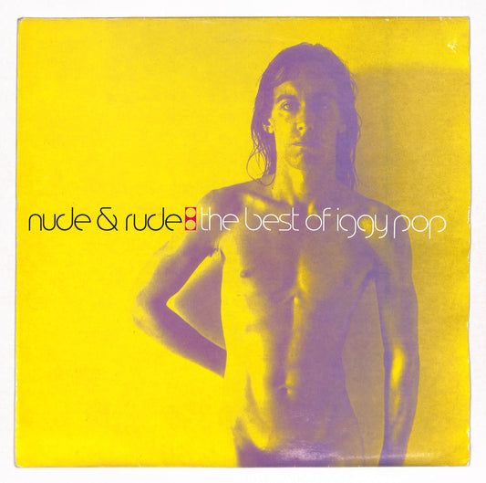 Nude & Rude: The Best Of Iggy Pop