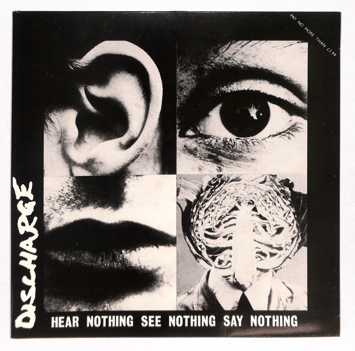 Hear Nothing See Nothing Say Nothing