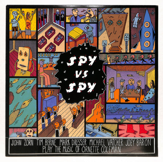 Spy Vs. Spy: The Music Of Ornette Coleman