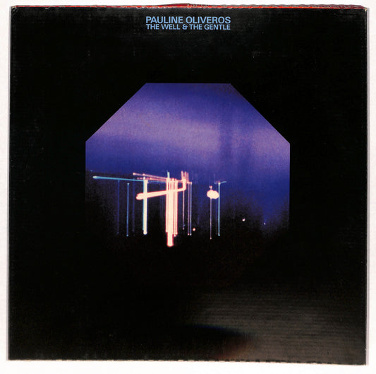 The Well And The Gentle