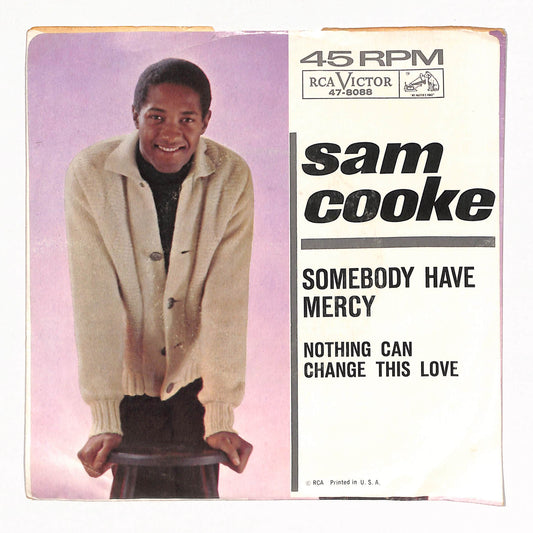 Nothing Can Change This Love / Somebody Have Mercy