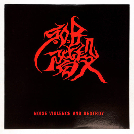 Noise Violence And Destroy