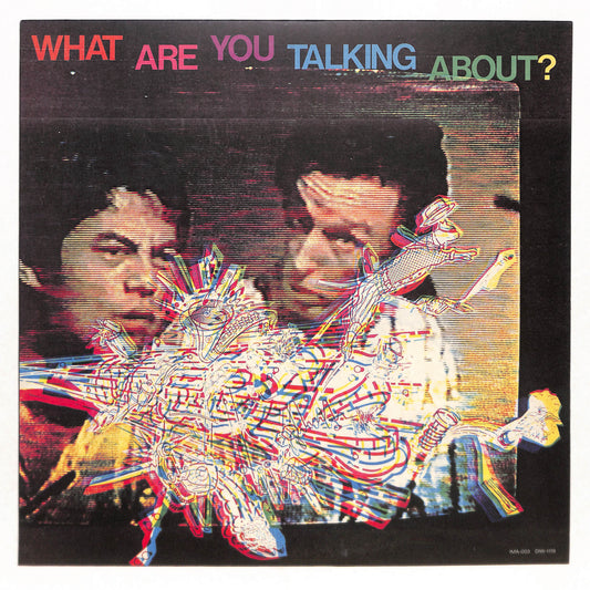 What Are You Talking About?