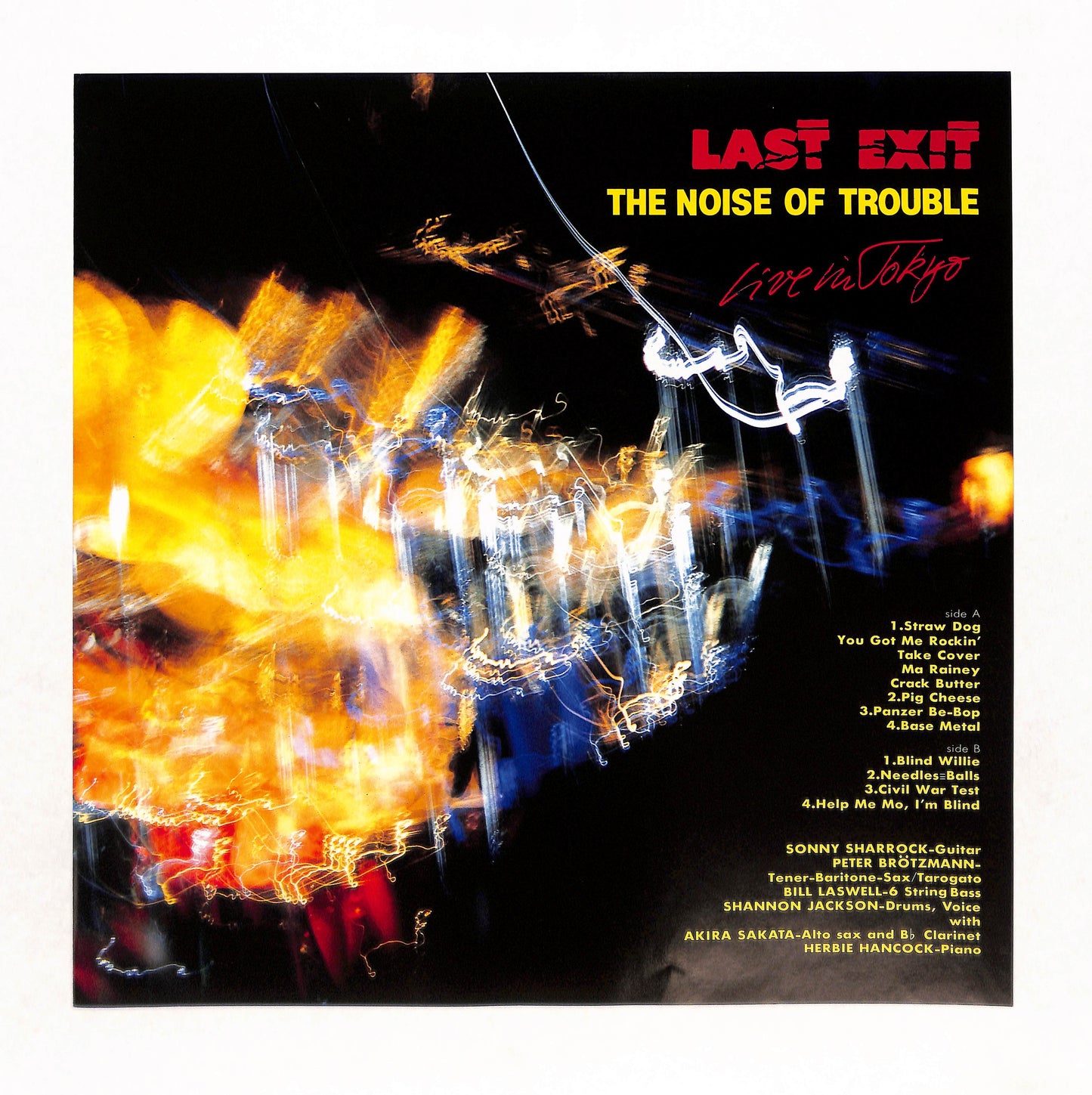 The Noise Of Trouble (Live In Tokyo)