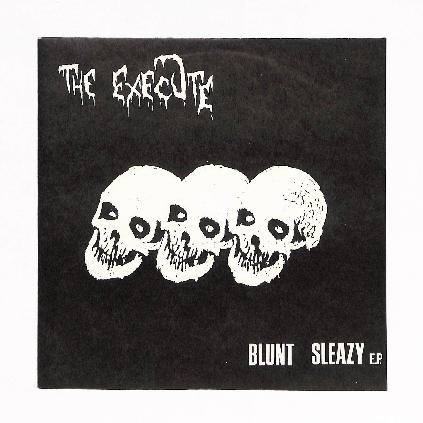 Blunt Sleazy E.P.