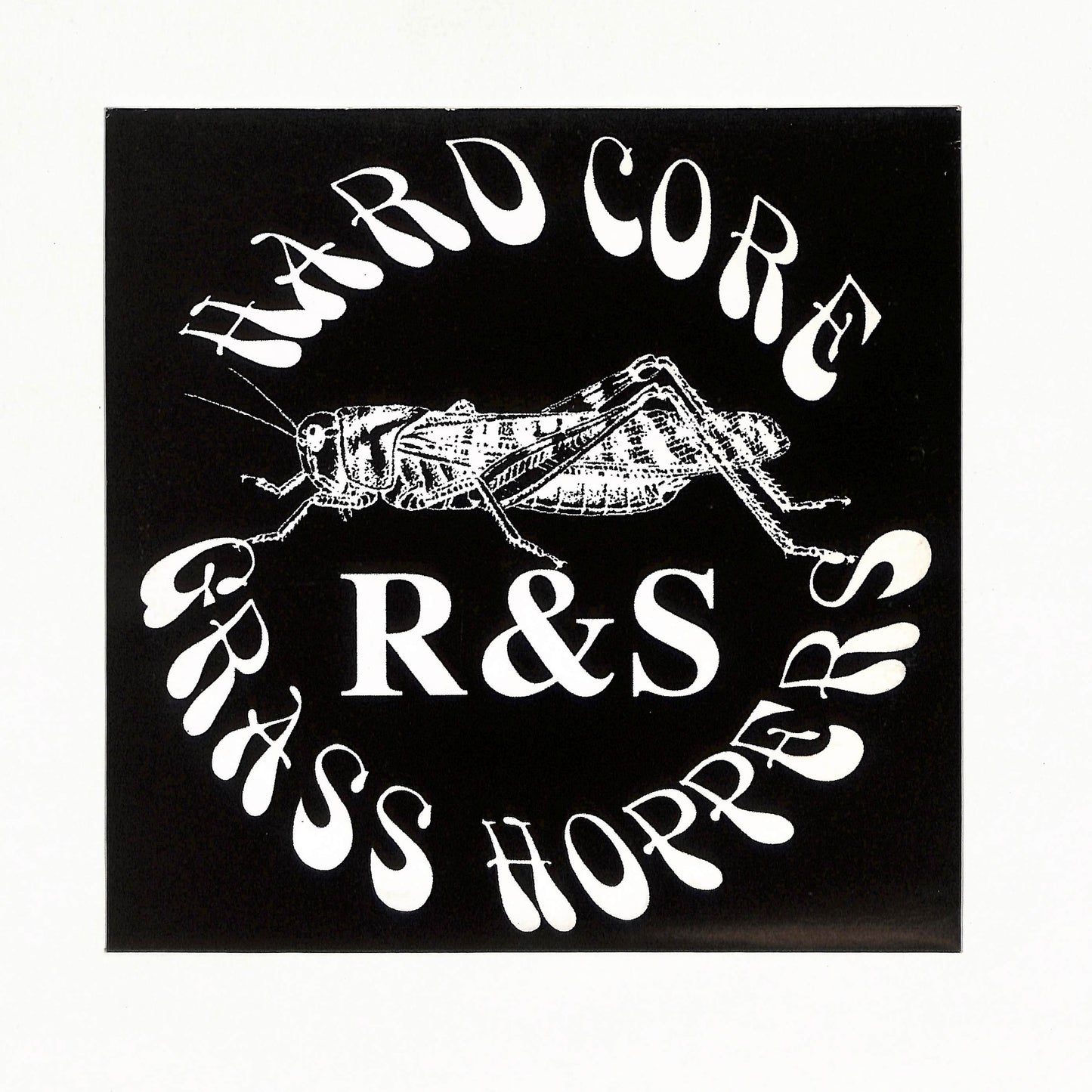 Hard Core Grass Hoppers