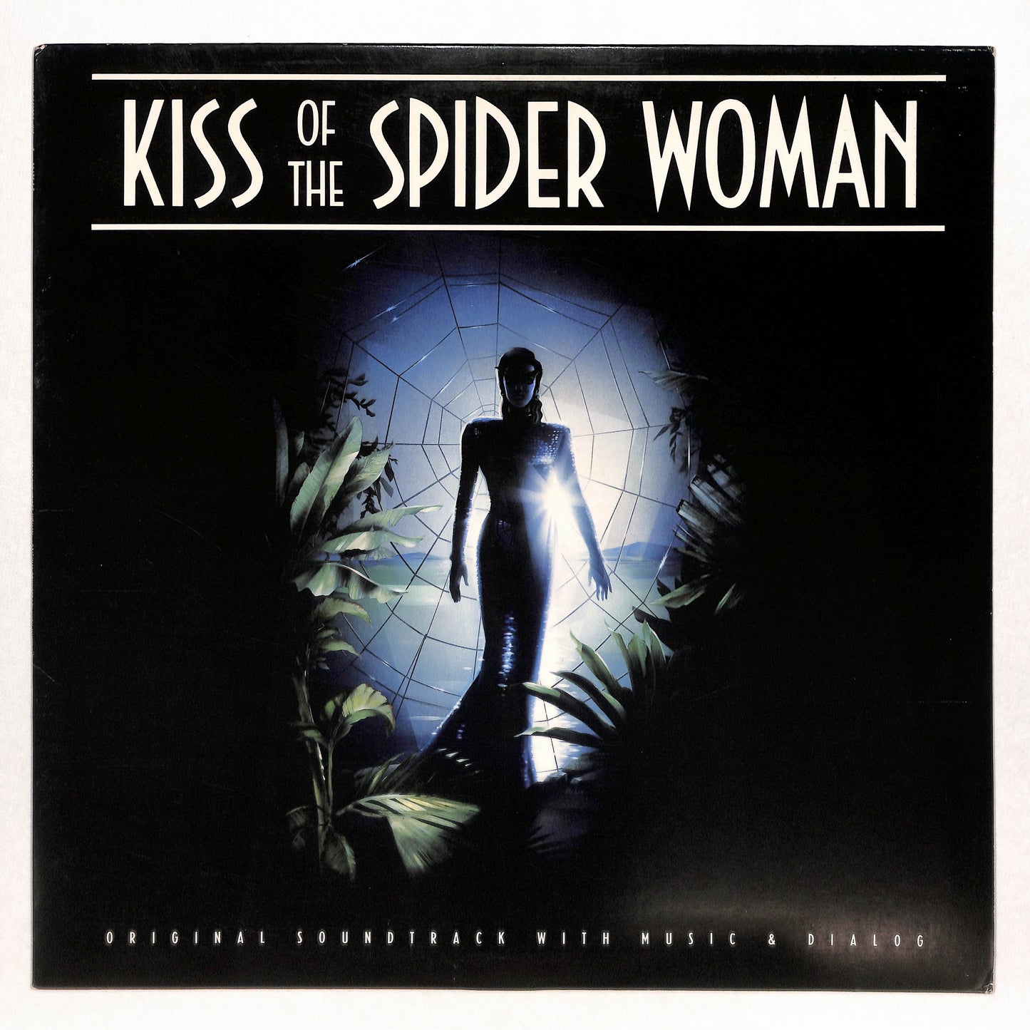 Kiss Of The Spider Woman (Original Soundtrack With Music & Dialogue)