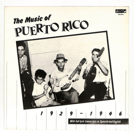 The Music Of Puerto Rico 1929-1946