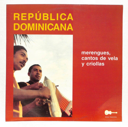 REPÚBLICA DOMINICANA - Merengues, Cantos de Vela y Criollas