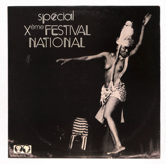Spécial Xème Festival National