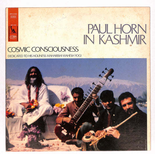Cosmic Consciousness - Paul Horn In Kashmir
