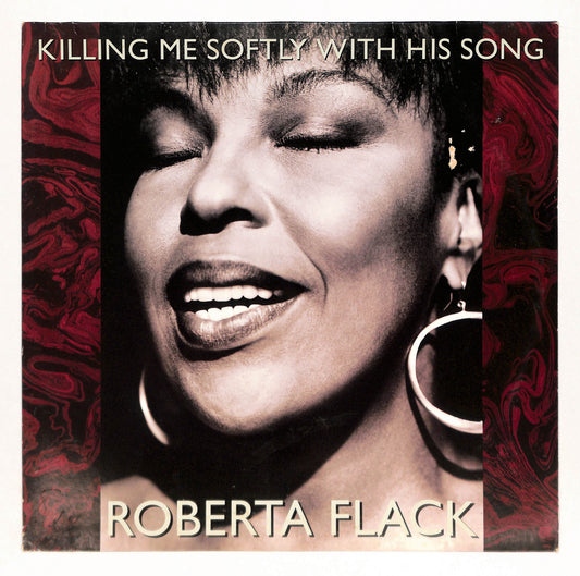 Killing Me Softly With His Song