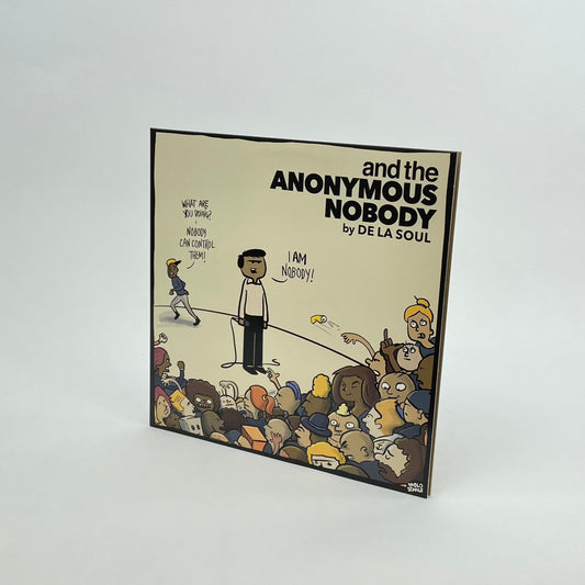 And The Anonymous Nobody